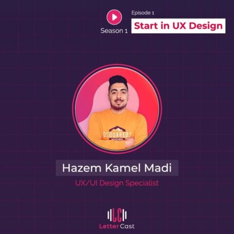 إزاي تبدأ في مجال تصميم تجربة المستخدم – Start in UX Design